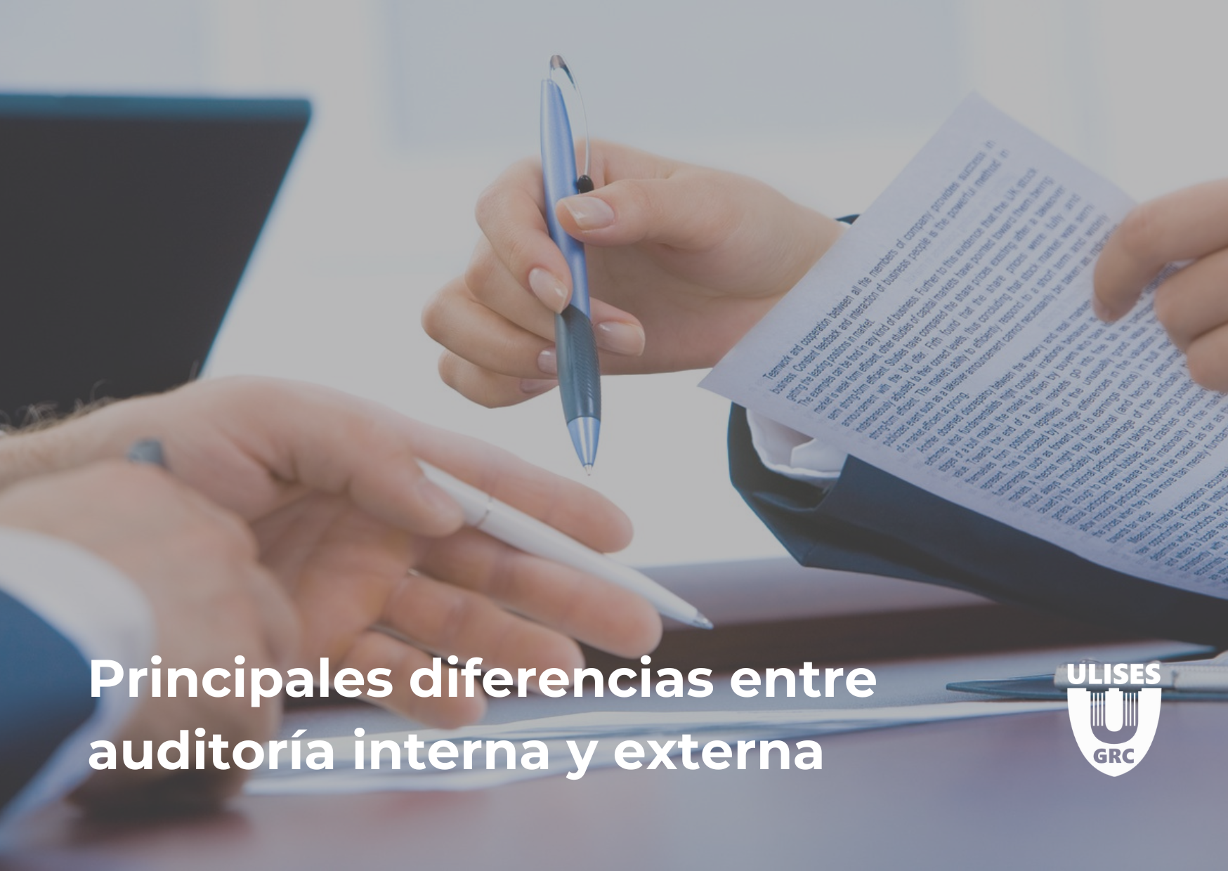 Principales Diferencias Entre Auditoría Interna Y Externa Ulises Grc